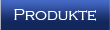 Produkte